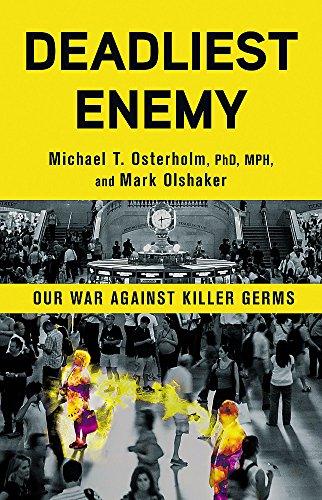 Deadliest Enemy: Our War Against Killer Germs Cover