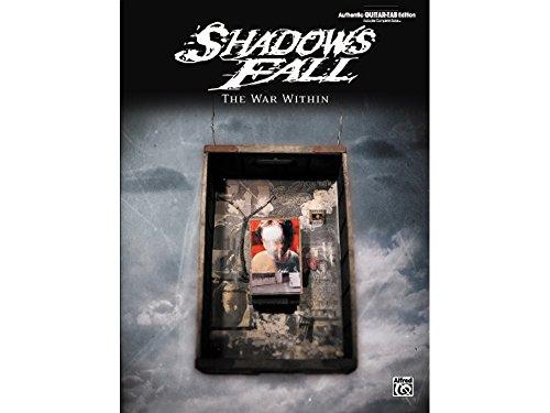 Shadows Fall -- The War Within: Authentic Guitar TAB Cover