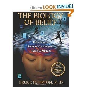 Biology of Belief Unleashing the Power O Cover