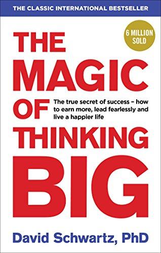 Magic of Thinking Big, The (L) [] Schwartz, David J Cover