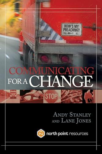 Communicating for a Change: Seven Keys to Irresistible Communication Cover