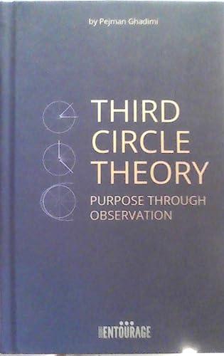 Third Circle Theory: Purpose Through Observation Cover