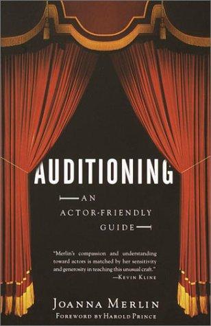 Auditioning: An Actor-Friendly Guide Cover