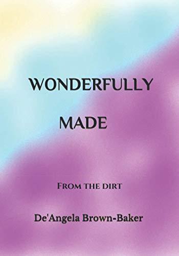 Wonderfully Made: From The Dirt Cover