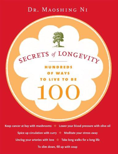Secrets of Longevity: Hundreds of Ways to Live to Be 100 Cover
