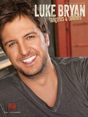Luke Bryan - Tailgates & Tanlines (Songbook) (PIANO, VOIX, GU) Cover