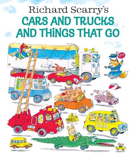 Richard Scarry's Cars and Trucks and Things That Go Cover