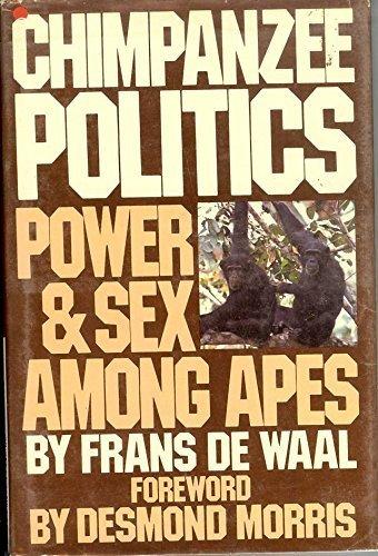 Chimpanzee Politics: Power and Sex Among Apes Cover