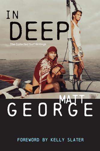 In Deep: The Collected Surf Writings cover