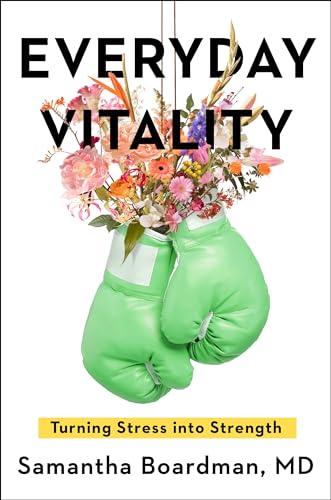 Everyday Vitality: Turning Stress into Strength Cover