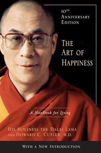 The Art of Happiness, 10th Anniversary Edition: A Handbook for Living Cover