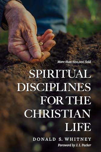 Spiritual Disciplines for the Christian Life Cover