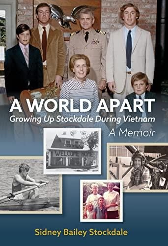 A World Apart: Growing Up Stockdale During Vietnam Cover