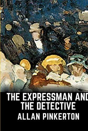 The Expressman and the Detective Illustrated Kindle Edition Cover