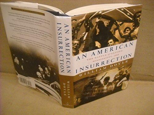 An American Insurrection: The Battle of Oxford, Mississippi, 1962 Cover