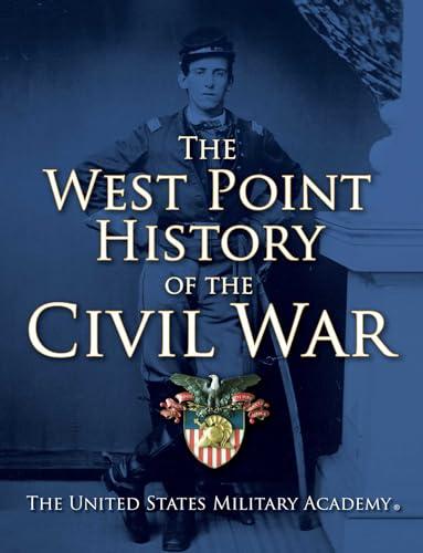 The West Point History of the Civil War (1) (The West Point History of Warfare Series) Cover