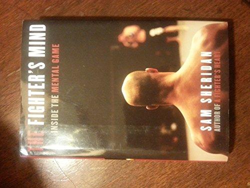 The Fighter's Mind: Inside the Mental Game Cover