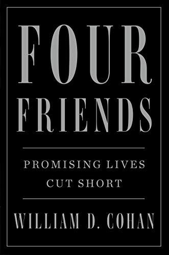 Four Friends: Promising Lives Cut Short Cover