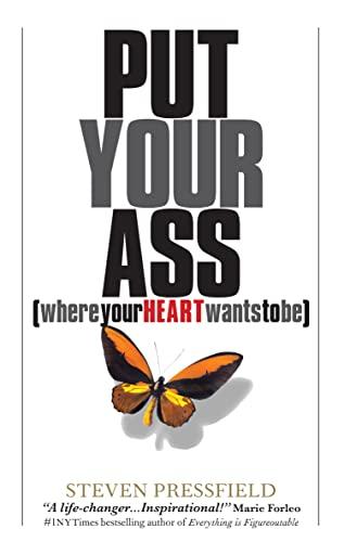 Put Your Ass Where Your Heart Wants to Be Cover