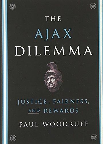 The Ajax Dilemma: Justice, Fairness, and Rewards Cover