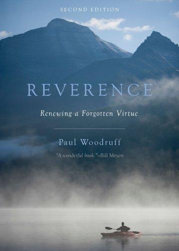 Reverence: Renewing a Forgotten Virtue Cover
