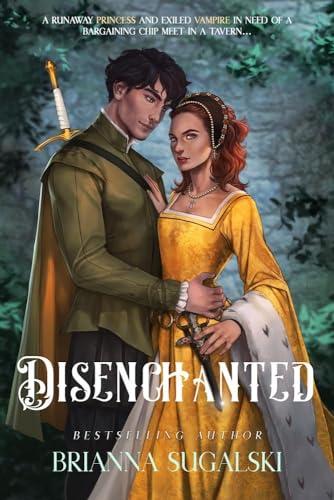 Disenchanted: Ruinous Reign: Book One Cover