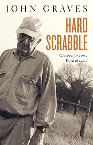 Hard Scrabble: Observations on a Patch of Land Cover