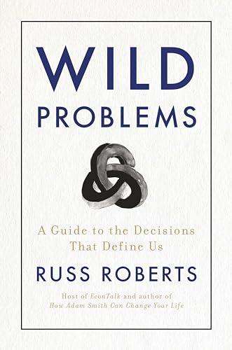 Wild Problems: A Guide to the Decisions That Define Us Cover