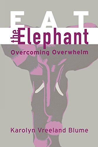 Eat the Elephant: Overcoming Overwhelm Cover