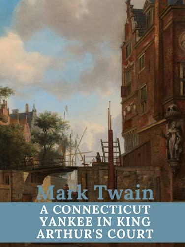 A Connecticut Yankee in King Arthur's Court Cover