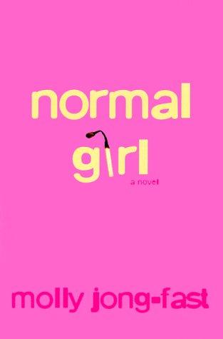 Normal Girl: A Novel Cover