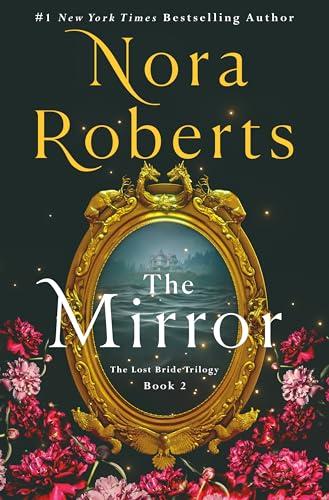 The Mirror: The Lost Bride Trilogy, Book 2 (The Lost Bride Trilogy, 2) Cover