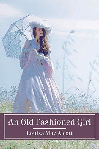 An Old Fashioned Girl Cover