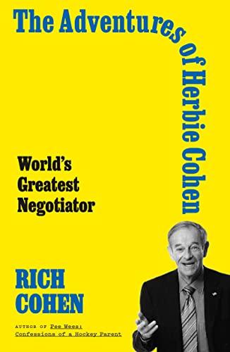 The Adventures of Herbie Cohen: World's Greatest Negotiator Cover