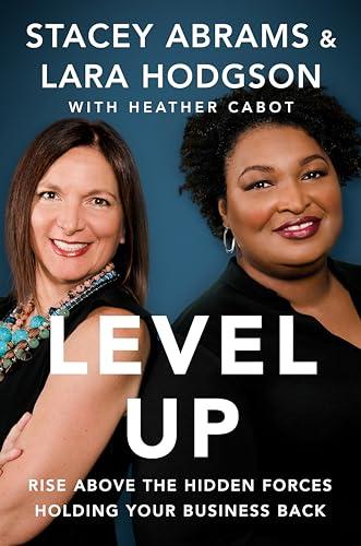 Level Up: Rise Above the Hidden Forces Holding Your Business Back Cover