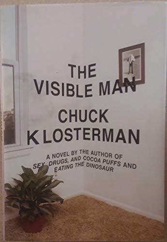 The Visible Man: A Novel Cover