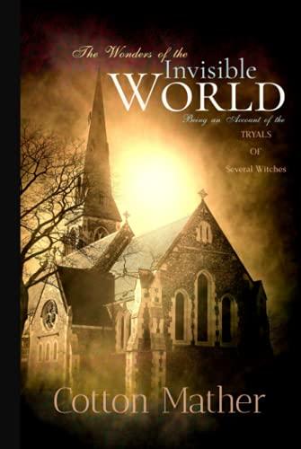 Cotton Mather Classics: The Wonders of the Invisible World Cover