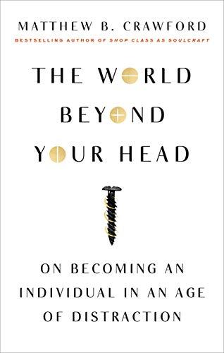 World Beyond Your Head: On Becoming an Individual Cover