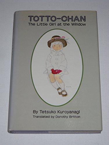 Totto-Chan: The Little Girl at the Window (English and Japanese Edition) Cover