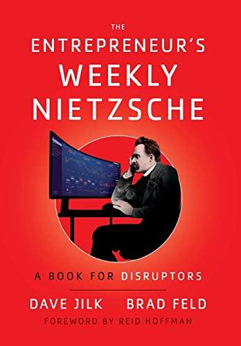 The Entrepreneur's Weekly Nietzsche: A Book for Disruptors Cover