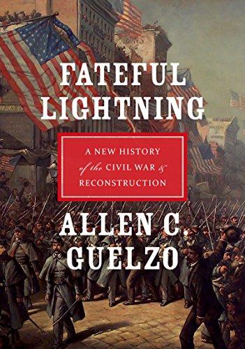Fateful Lightning: A New History of the Civil War and Reconstruction Cover