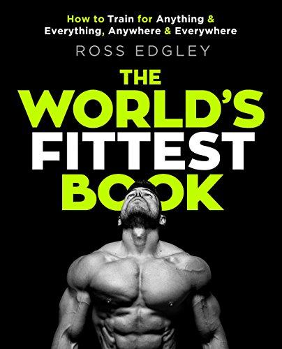 The World's Fittest Book: The Sunday Times Bestseller from the Strongman Swimmer Cover