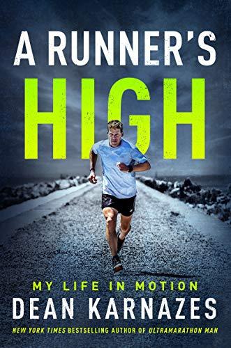 A Runner’s High: My Life in Motion Cover