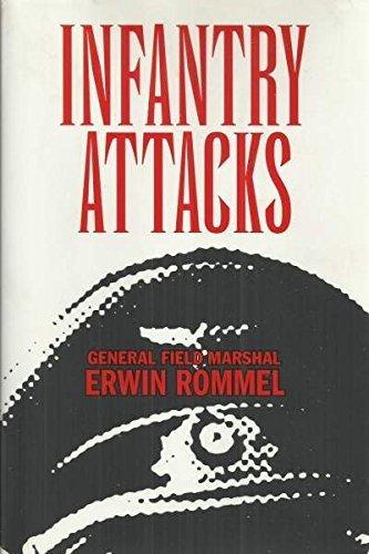 INFANTRY ATTACKS by Erwin Rommel (2011-05-04) Cover