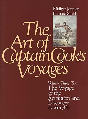 The Art of Captain Cook's Voyages: Volume 3, The Voyage of the Resolution and the Discovery, 1776-1780 (Studies in British Art) Cover