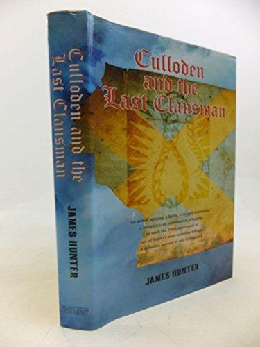 Culloden and the Last Clansman Cover