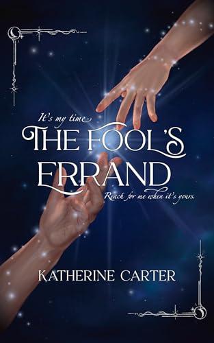 The Fool's Errand: A Standalone Cozy Romantasy Adventure Cover