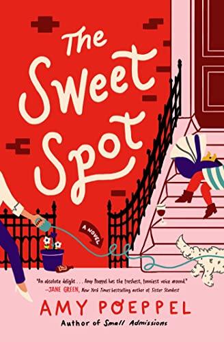 The Sweet Spot: A Novel Cover