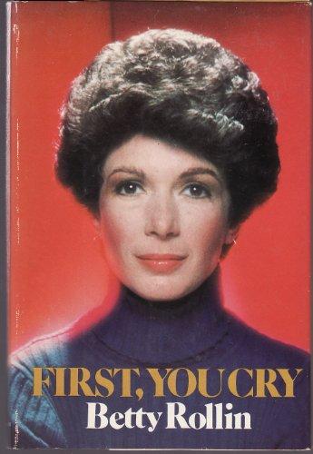 First, You Cry Cover