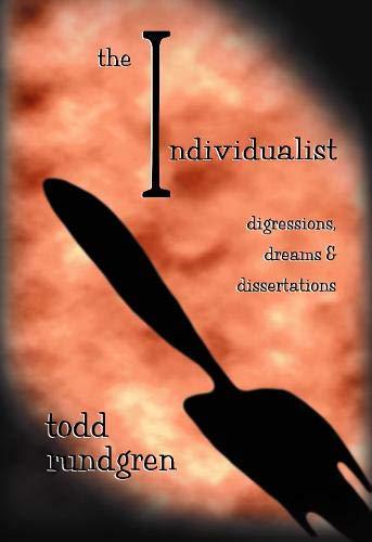 The Individualist: Digressions, Dreams & Dissertations Cover